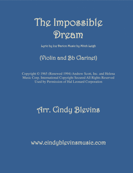 Free Sheet Music The Impossible Dream Arranged For Violin And Bb Clarinet