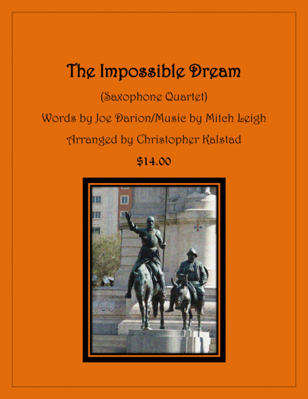 The Impossible Dream Saxopone Quartet Sheet Music