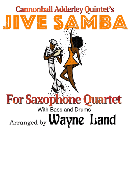 The Jive Samba Saxophone Quartet W Bass Drums Sheet Music