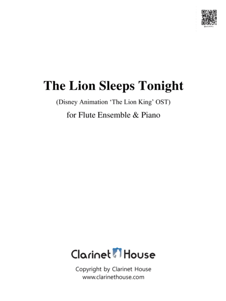 The Lion Sleeps Tonight For Flute Ensemble 4 Flute Cello Piano Sheet Music