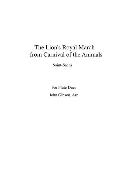 The Lions Royal March From Carnival Of The Animals By Saint Saens For Flute Duet Sheet Music