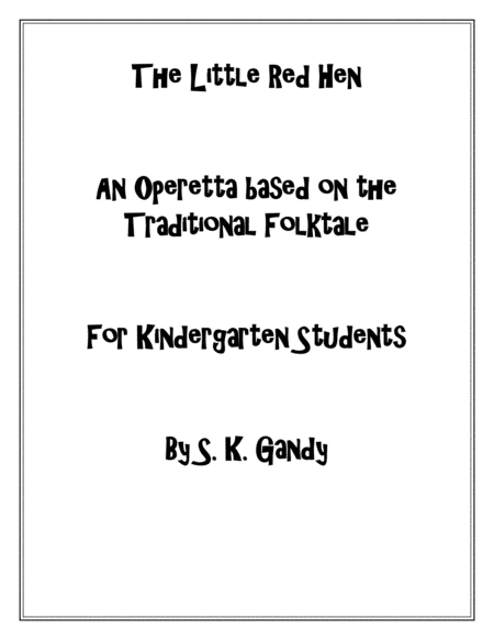 The Little Red Hen Operetta For Kindergarten Students Sheet Music