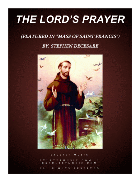 The Lords Prayer From Mass Of Saint Francis Sheet Music