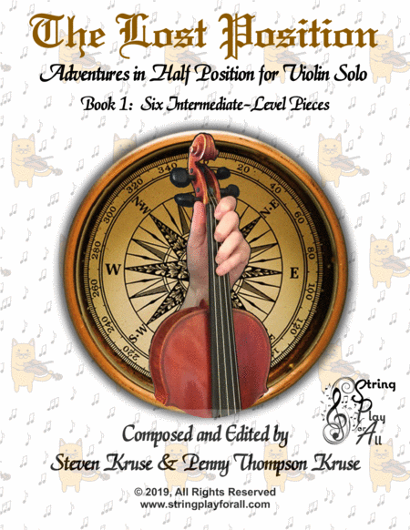 The Lost Position Adventures In Half Position For Violin Solo Book 1 Six Intermediate Level Pieces Sheet Music