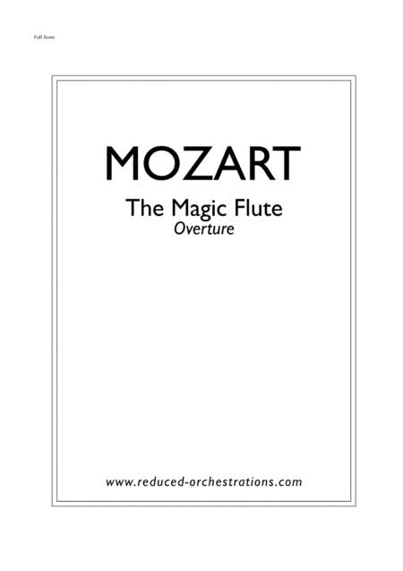 The Magic Flute Overture Reduced Orchestration Sheet Music