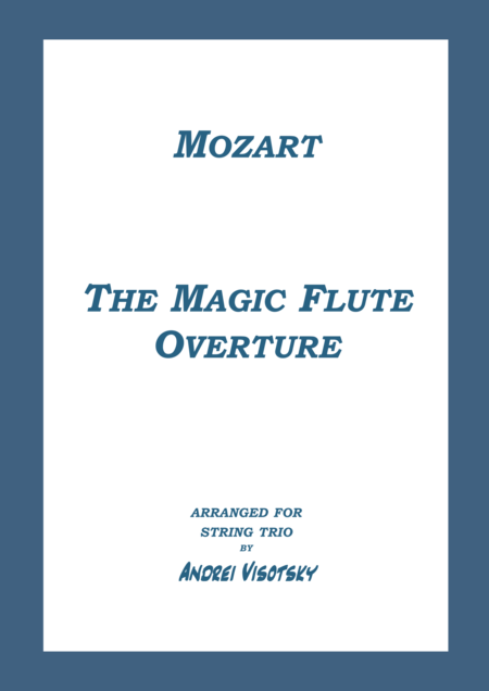 The Magic Flute Overture Sheet Music