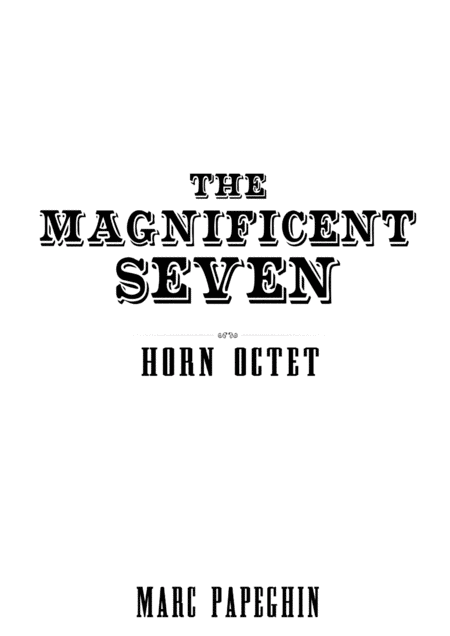 Free Sheet Music The Magnificent Seven French Horn Octet