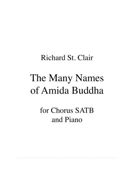 The Many Names Of Amida Buddha For Chorus Satb And Piano Sheet Music