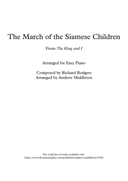 The March Of The Siamese Children Arranged For Easy Piano Sheet Music