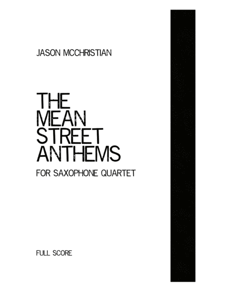 The Mean Street Anthems For Saxophone Quartet Sheet Music