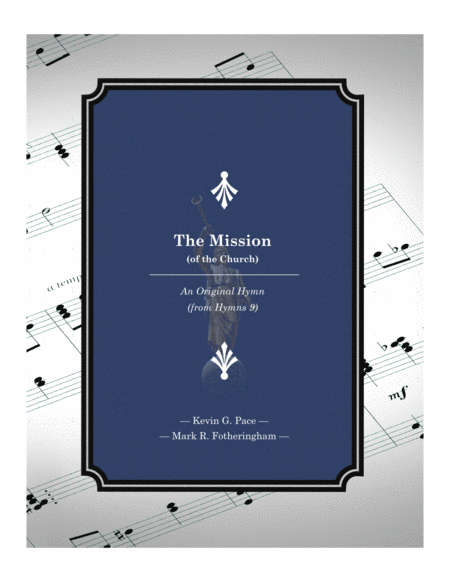 Free Sheet Music The Mission Of The Church An Original Hymn For Satb Voices