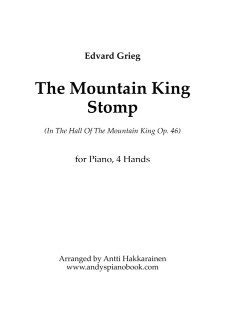 The Mountain King Stomp In The Hall Of The Mountain King Piano 4 Hands Sheet Music