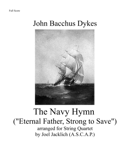 The Navy Hymn Eternal Father Strong To Save For String Quartet Sheet Music