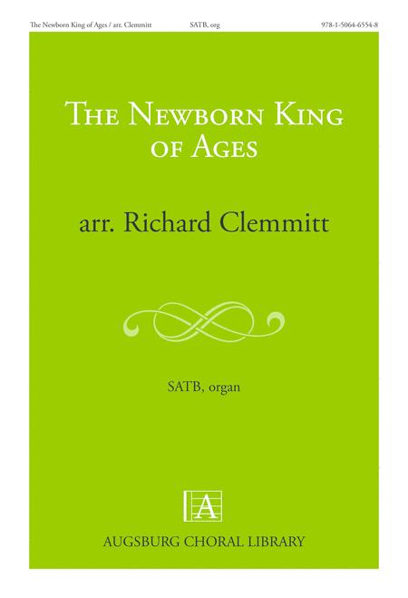 Free Sheet Music The Newborn King Of Ages