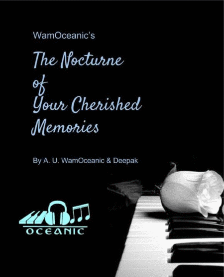 Free Sheet Music The Nocturne Of Your Cherished Memories