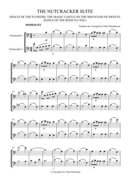 The Nutcracker Suite Cello Duet Waltz Of The Flowers The Magic Castle On The Mountain Of Sweets Dance Of The Reed Flutes Sheet Music