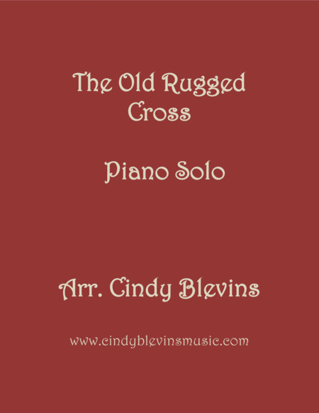 The Old Rugged Cross Arranged For Piano Solo Sheet Music