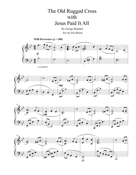 The Old Rugged Cross With Jesus Paid It All Sheet Music