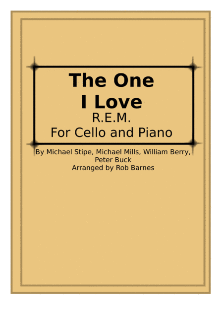 Free Sheet Music The One I Love R E M For Cello And Piano
