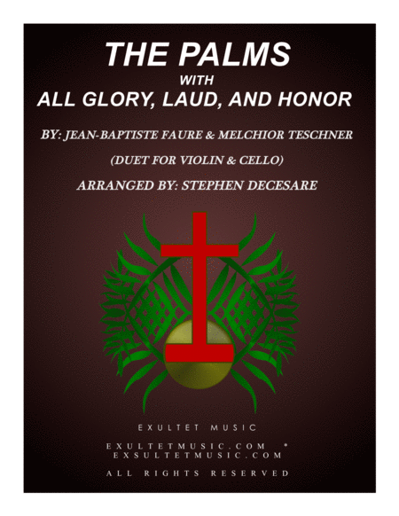 The Palms With All Glory Laud And Honor Duet For Violin Cello Sheet Music