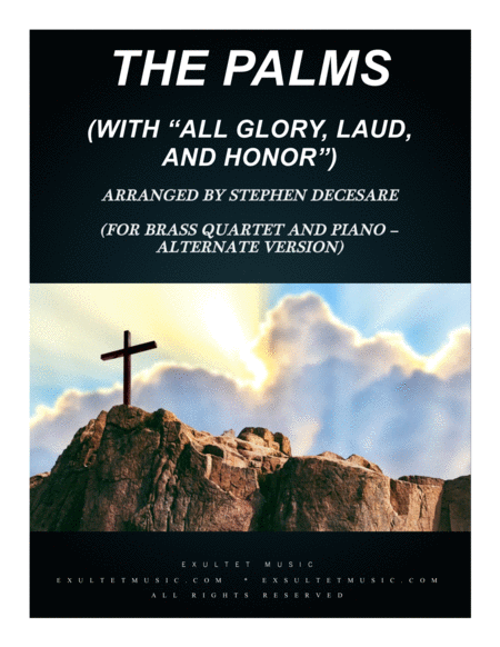 The Palms With All Glory Laud And Honor For Brass Quartet Organ Alternate Version Sheet Music