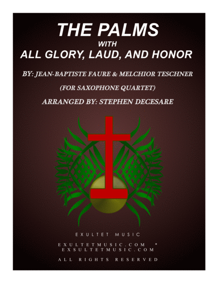 The Palms With All Glory Laud And Honor For Saxophone Quartet Sheet Music