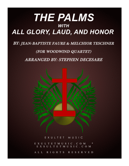 The Palms With All Glory Laud And Honor For Woodwind Quartet Sheet Music