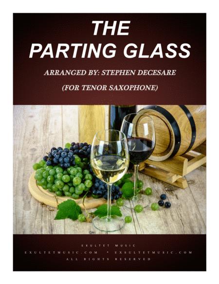 The Parting Glass For Tenor Saxophone Solo And Piano Sheet Music