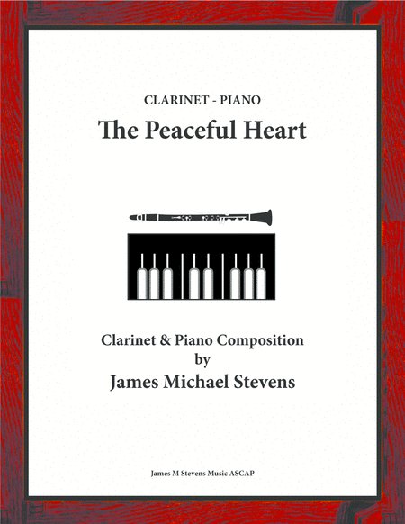 The Peaceful Heart Clarinet Piano Sheet Music