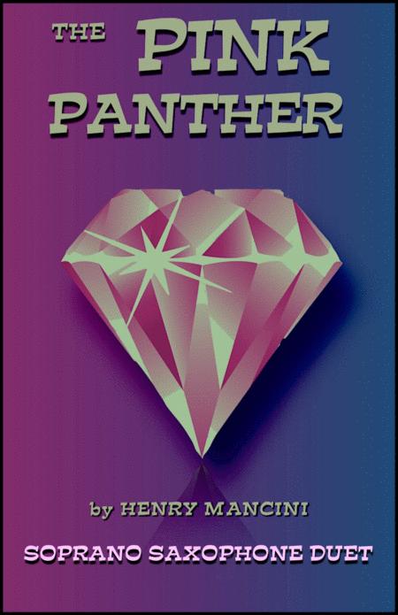 Free Sheet Music The Pink Panther Theme For Soprano Saxophone Duet