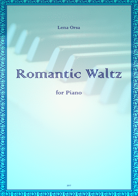 Free Sheet Music The Romantic Waltz For Piano