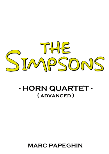 The Simpsons Theme French Horn Quartet Advanced Level Sheet Music