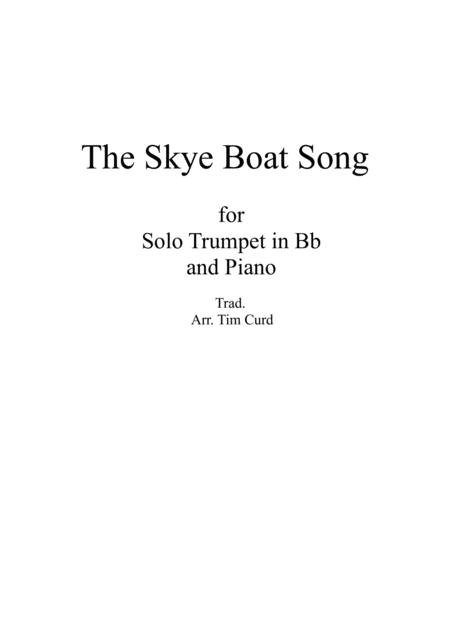 Free Sheet Music The Skye Boat Song For Solo Trumpet In Bb And Piano