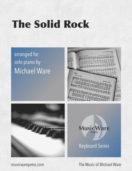 The Solid Rock Solo Piano Sheet Music