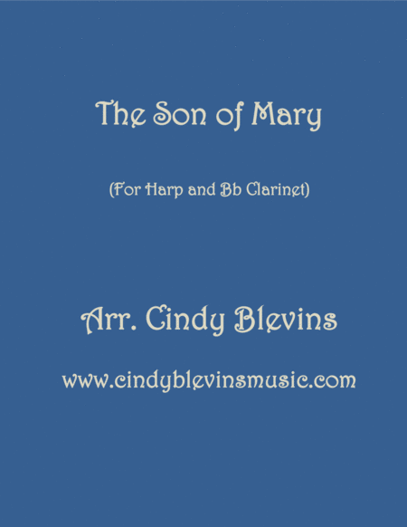 Free Sheet Music The Son Of Mary Arranged For Harp And Bb Clarinet