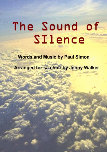 The Sound Of Silence By Paul Simon Arr Jenny Walker Sheet Music