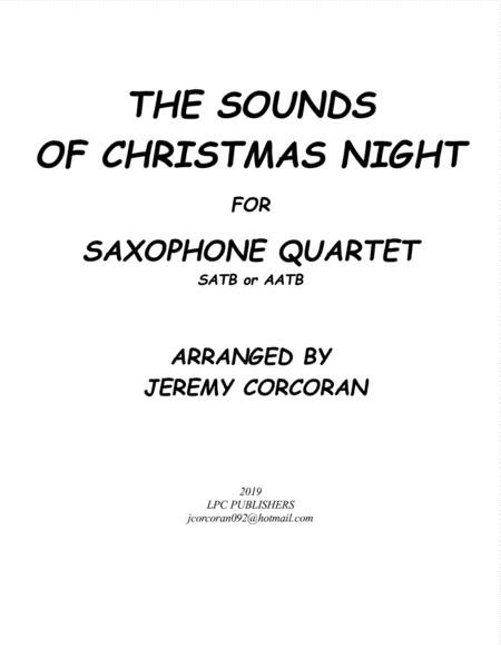 Free Sheet Music The Sounds Of Christmas Night For Saxophone Quartet Satb Or Aatb