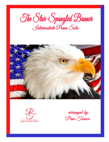 Free Sheet Music The Star Spangled Banner Intermediate Piano Solo