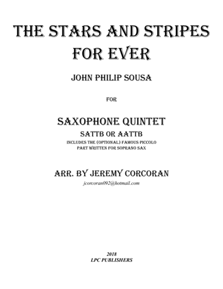 Free Sheet Music The Stars And Stripes Forever For Saxophone Quintet Sattb Or Aattb