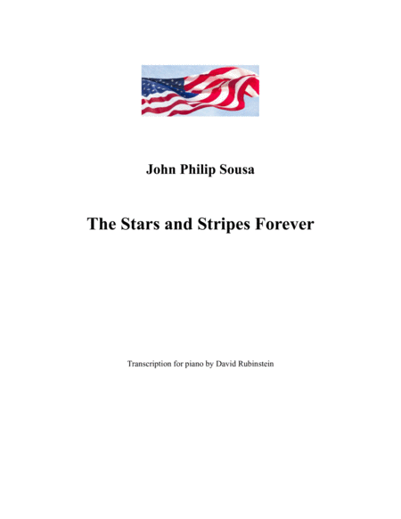 The Stars And Stripes Forever Piano Transcription Sheet Music