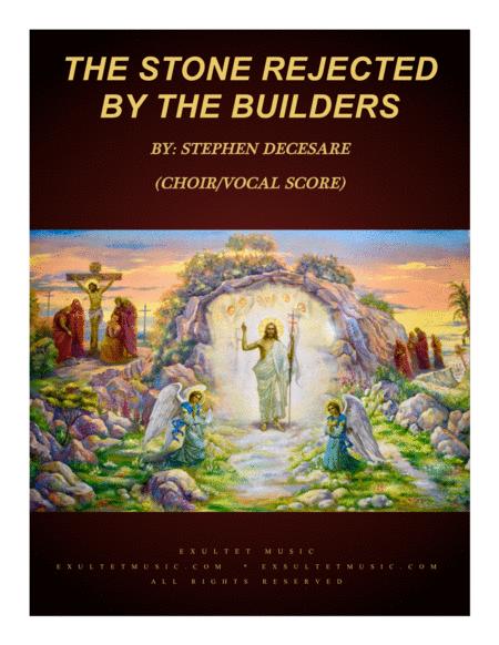 The Stone Rejected By The Builders Choir Vocal Score Sheet Music