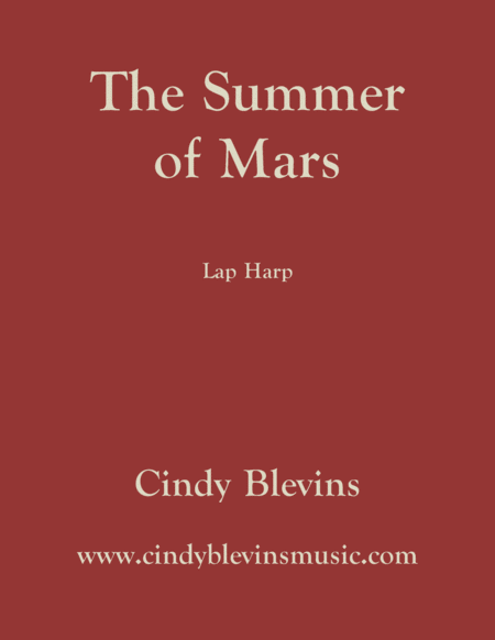 Free Sheet Music The Summer Of Mars An Original Solo For Lap Harp From My Book Gentility Lap Harp Version