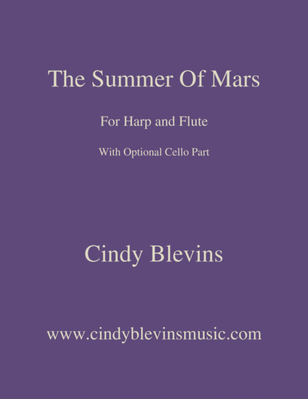 The Summer Of Mars An Original Song For Harp And Flute With An Optional Cello Part Sheet Music