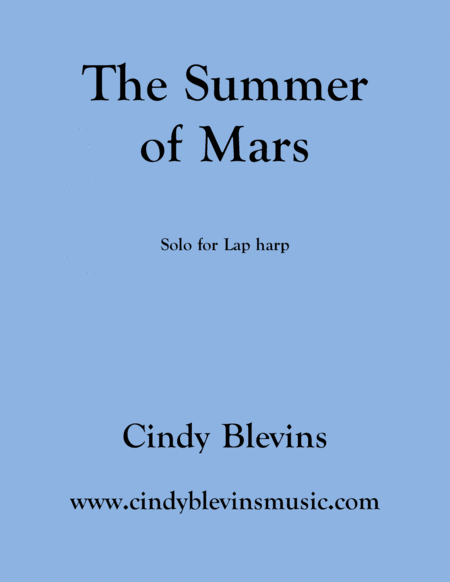 The Summer Of Mars Solo For Lap Harp Sheet Music