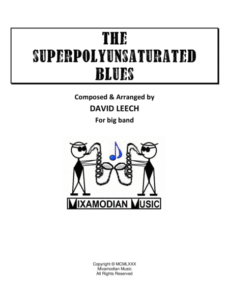 The Superpolyunsaturated Blues Sheet Music