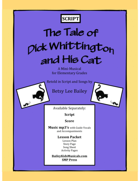 The Tale Of Dick Whittington And His Cat Mini Classroom Musical Script For Elementary School Students Sheet Music