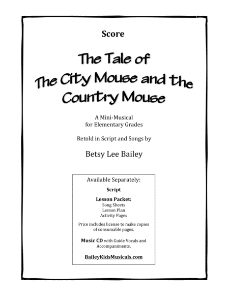 The Tale Of The City Mouse And The Country Mouse Mini Classroom Musical Score Packet Sheet Music