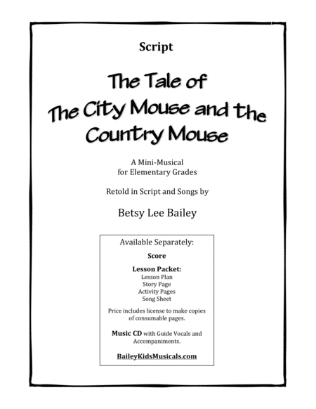 Free Sheet Music The Tale Of The City Mouse And The Country Mouse Mini Classroom Musical Script