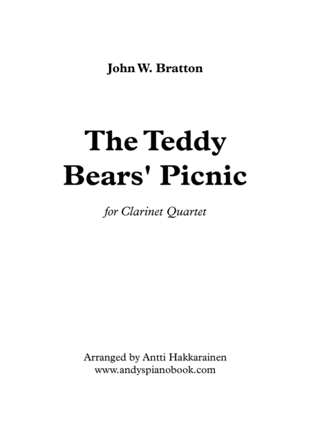Free Sheet Music The Teddy Bears Picnic Clarinet Quartet