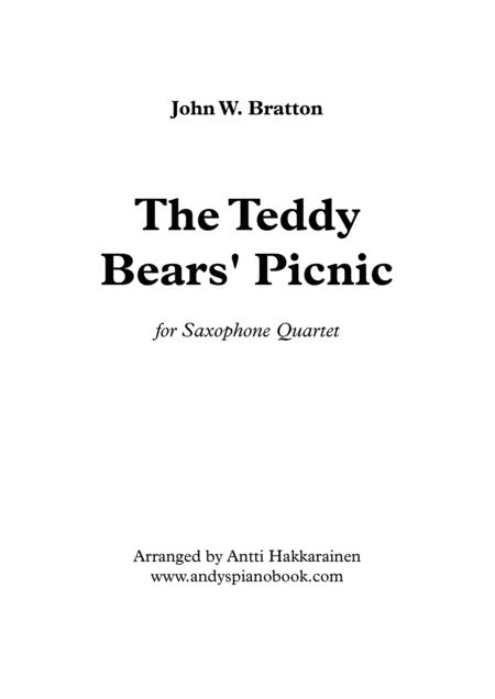 The Teddy Bears Picnic Saxophone Quartet Sheet Music